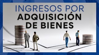 Régimen de Ingresos por Adquisición de Bienes de las Personas Físicas  Cumplimiento y Discrepancia [upl. by Saxe852]