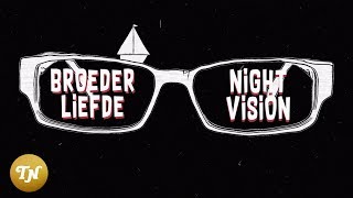 Broederliefde  Nightvision prod Soundflow  Lyricvideo [upl. by Brendon]