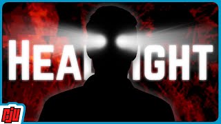 My Eyes Are Flashlights  HEADLIGHT  Indie Horror Game [upl. by Krefetz]