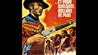 et pour quelques dollars de plus  ennio morricone  1965 [upl. by Llireva]