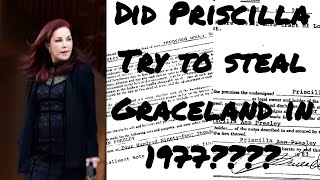 Did Priscilla Try To Steal Graceland Away From Elvis Before His Death [upl. by Adriene]