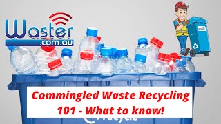 Commingled Waste 101 ♻️🍾 Simple Commingled Recycling Info [upl. by Ribaudo]