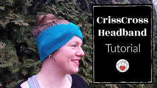 CrissCross Headband Tutorial [upl. by Disini]