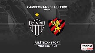 ATLÉTICO X SPORT ACOMPANHE AO VIVO NA ITATIAIA COM MÁRIO HENRIQUE CAIXA [upl. by Horwitz105]