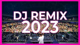 DJ REMIX 2023  Mashups amp Remixes of Popular Songs 2023  DJ Disco Remix Club Music Songs Mix 2022 [upl. by Daney]