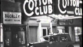 DUKE ELLINGTON  the history of the COTTON CLUB in Harlem part 1 of 2 [upl. by Attevroc]