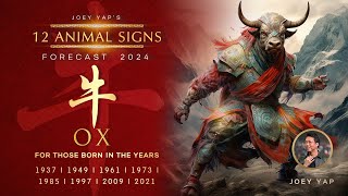 2024 Animal Signs Forecast Ox Joey Yap [upl. by Macfarlane]