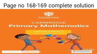 Cambridge primary mathematics learners book 2 page no 168169 [upl. by Kippie675]