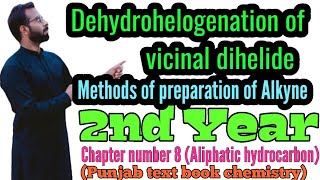 Methods of preparation of alkyne  Dehydrohelogenation of Vicinal dihelide  12th class chemistry [upl. by Rehttam]