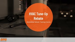 OPPD HVAC Tune Up Rebates Training Course [upl. by Ardnekahs]