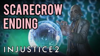 Injustice 2  Scarecrow Ending [upl. by Pelagias]