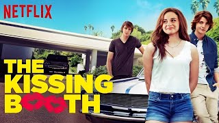 The kissing Booth 2018 Movie  Joey King Joel Courtney Jacob Elordi  Review And Facts [upl. by Vanzant89]