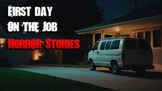 3 Scary TRUE First Day on the Job Horror Stories [upl. by Eliam]