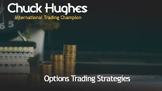 Chuck Hughes Online  Option Trade Selection [upl. by Paul]