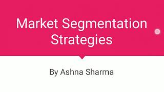 Market Segmentation Strategies [upl. by Eanram]