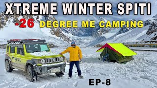 जानलेवा CAMPING in 26 Degree 😱 Winter SPITI  Ep8 [upl. by Johanna]