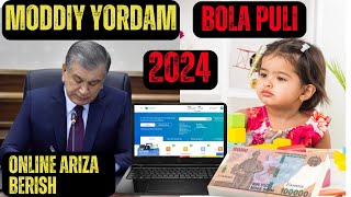 BOLA PULI VA MODDIY YORDAM OLISHGA ONLINE ARIZA TOPSHIRISH 2024  БОЛА ПУЛИГА ОНЛАЙН АРИЗА ТОПШИРИШ [upl. by Etteval]