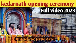 kedarnath kapat opening 2023 Full ceremony video  kedarnath yatra 2023  kedarnath live [upl. by Seidnac]