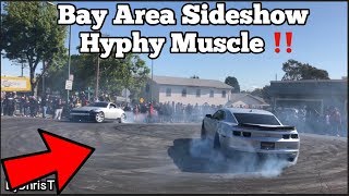 BAY AREA SIDESHOW Hyphy Muscle 2018 [upl. by Fitting]