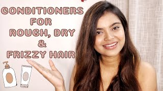 Top 3 Best Hair Conditioners for Extremely Rough Dry and Frizzy Hair  Best Conditioner for Dry Hair [upl. by Julietta842]