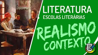 Literatura  Realismo  Contexto Histórico  ENEM [upl. by Snook]