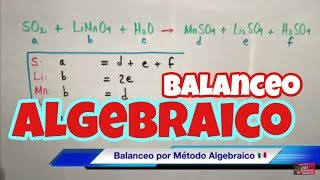 Balanceo por Método Algebraico paso a paso [upl. by Enairb754]