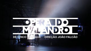 Abertura  O Malandro  Ópera do Malandro [upl. by Darell284]