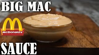 How To Make BIG MAC SAUCE Copycat Recipe [upl. by Gaskin475]