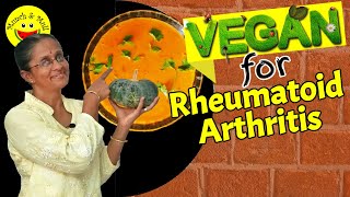 Vegan Rheumatoid Arthritis Diet and Nutrition  Plant Based Diet for Rheumatoid Arthritis [upl. by Antoinette]