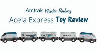 Acela Wooden Toy Train Review  Amtrak [upl. by Aurora]