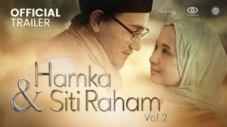 Official Trailer Hamka amp Siti Raham Vol 2  21 Desember 2023 di Bioskop [upl. by Ecirtra59]