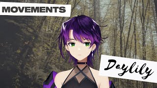 Movements  Daylily【Cover】 [upl. by Ahseenak200]