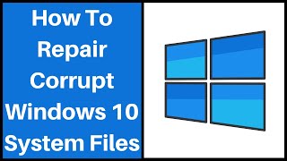 How To Repair Missing Or Corrupted System Files Using the System File Checker Tool In Windows 10 [upl. by Amme694]