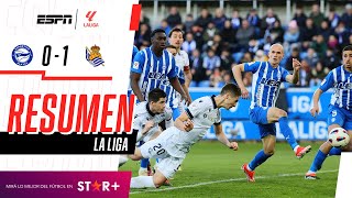 ¡TRIUNFAZO DE LA REAL SOCIEDAD PARA PELEAR POR LAS COPAS  Dep Alavés 01 Real Sociedad  RESUMEN [upl. by Nitreb]