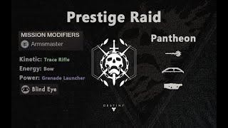 Prestige Raid Pantheon [upl. by Leanora]