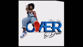 Alexia Jayy  quotOver and Donequot OFFICIAL VERSION [upl. by Nirej]