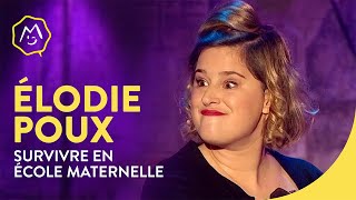 Elodie Poux  Survivre en école maternelle [upl. by Stacia339]