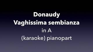 Vaghissima sembianza Donaudy in A Piano accompanimentkaraoke [upl. by Bucella897]