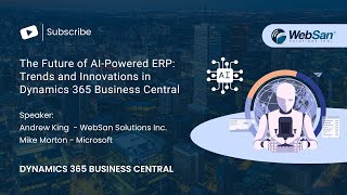 The Future of AIPowered ERP Trends and Innovations in Dynamics 365 Business Central [upl. by Kirshbaum]