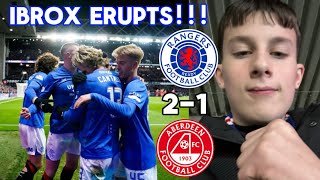 RANGERS 🆚 ABERDEEN  2️⃣1️⃣  💥IBROX ERUPTS💥 [upl. by Steiner]