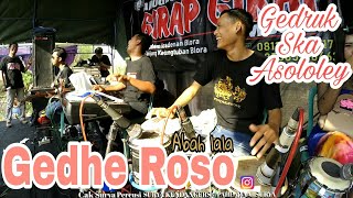 Gede roso  abah lala versi new anugerah musik feat kendang mawut [upl. by Ambrosia]