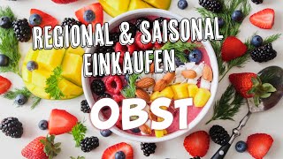 Obst Saisonkalender  regional und saisonal Einkaufen [upl. by Huang659]