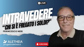 quotChi si è fregato i Soldiquot con Francesco Neri [upl. by Ludeman]