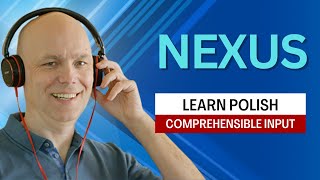 Learn Polish Podcast  Nexus  RP480 [upl. by Blakeley]