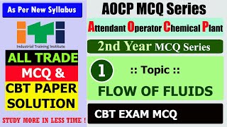 AOCP MCQ ITI CBT MCQ FLOW OF FLUIDS MCQ Attendant Operator Chemical Plant MCQ cbt exam mcq [upl. by Heurlin]