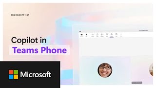 Microsoft 365 Copilot in Teams Phone [upl. by Auberon]