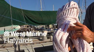 West Marine Halyards [upl. by Esiole597]