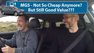 MG5  Not So Cheap Now Is It Still Good Value [upl. by Itin566]