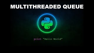 Multithreaded Priority Queue  Python Programming [upl. by Kennith136]