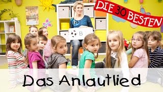 👩🏼 Das Anlautlied  Singen Tanzen und Bewegen  Kinderlieder [upl. by Trotter]